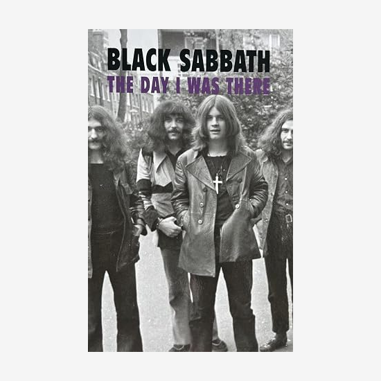 Black Sabbath - The Day I Was There