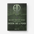 Emerson, Lake & Palmer - Welcome Back My Friends - A People's History