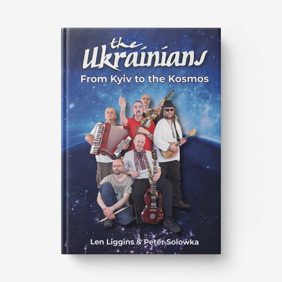 The Ukrainians - From Kyiv To The Kosmos
