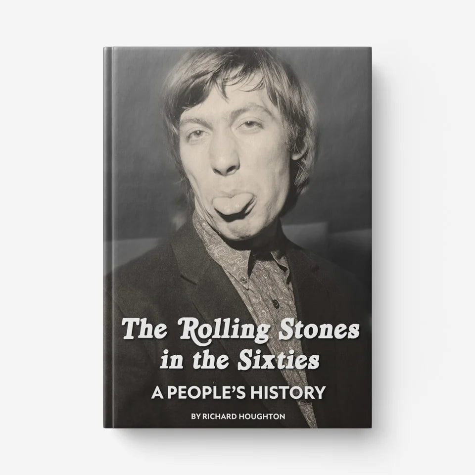 The Rolling Stones In The Sixties - A People's History