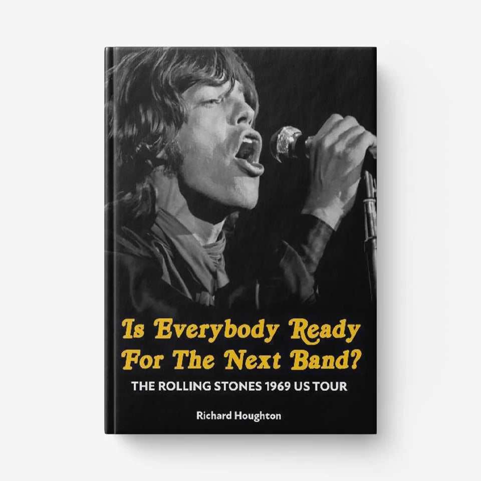 The Rolling Stones - Is Everybody Ready For The Next Band? - The Rolling Stones' 1969 Tour